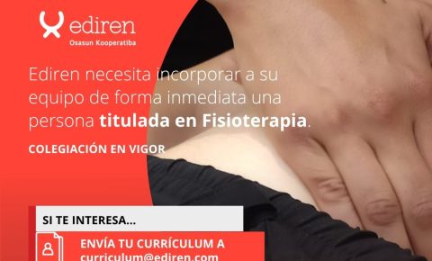Ediren necesita incorporar a su equipo de profesionales un fisioterapeuta
